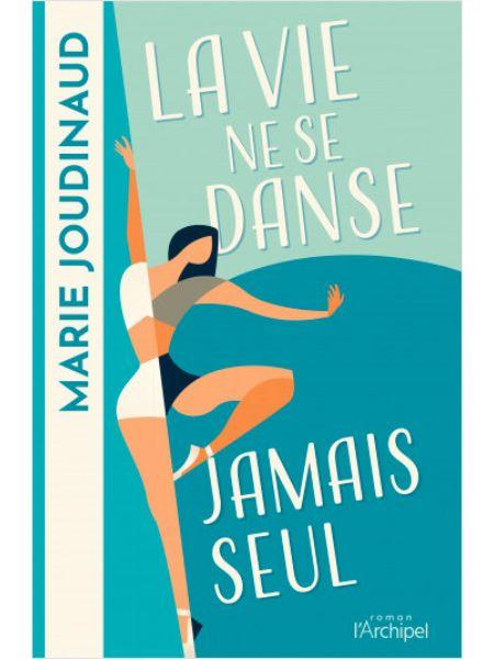 La vie ne se danse jamais seul